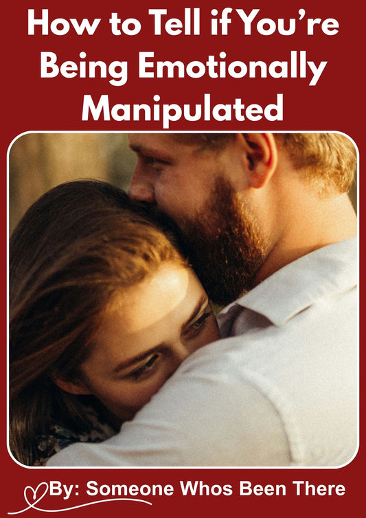 How to Tell if You’re Being Emotionally Manipulated - Fire on Fire Store